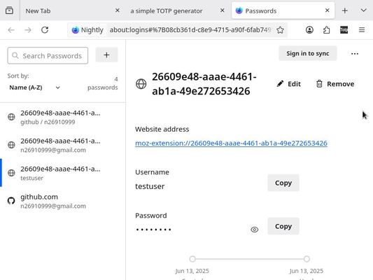 Since this extension is simply piggybacking on the browser's password manager (instead of implementing its own password wallet), you can manage the TOTP keys just like any other passwords.
